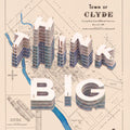 Think Big Limited Ed.Giclée map print of Clyde, Otago NZ v01 – toptownz