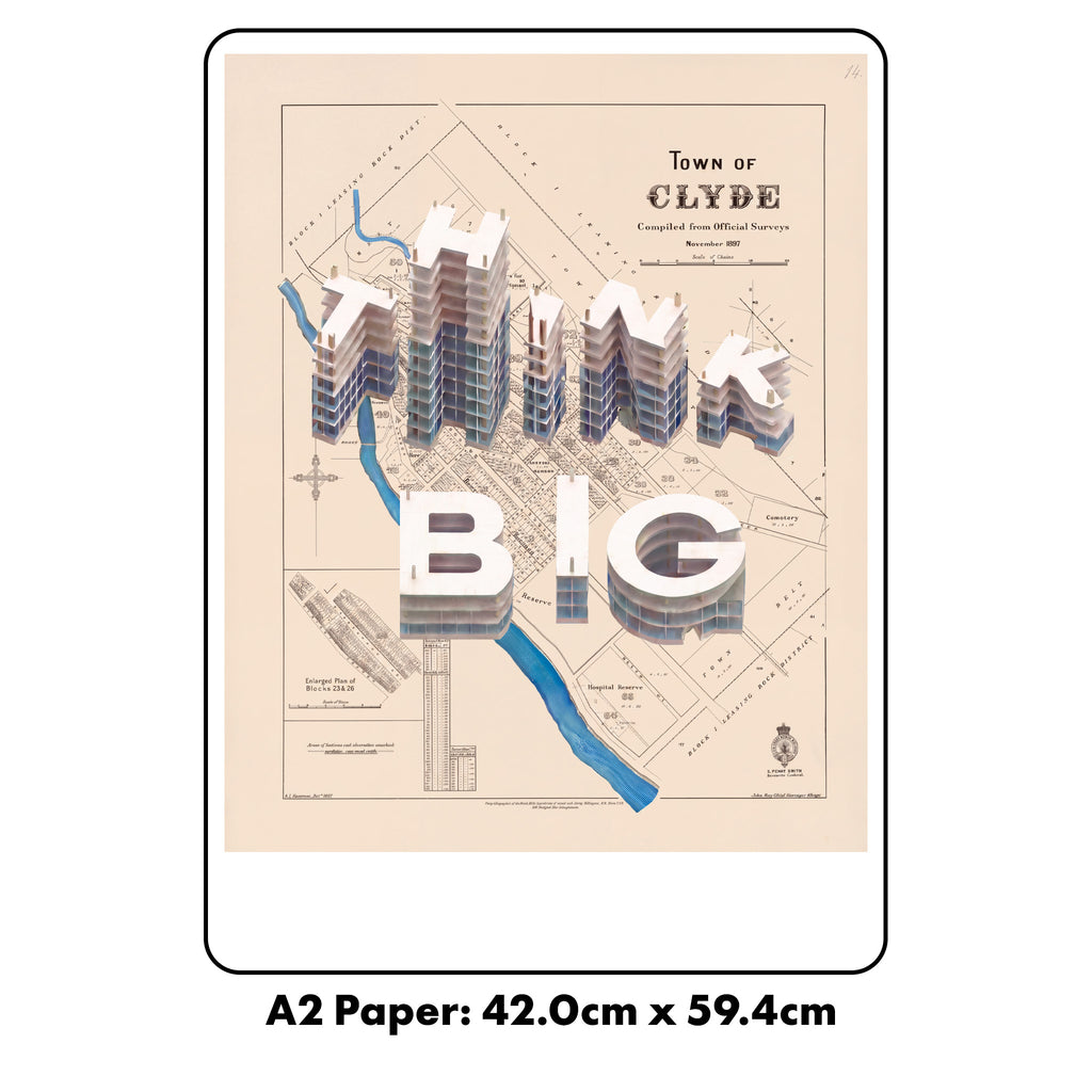 Think Big Limited Ed.Giclée map print of Clyde, Otago NZ v01 – toptownz
