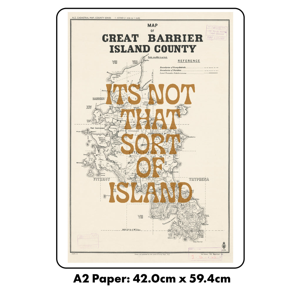 It's not that sort of Island  Giclée map print of Great Barrier Island NZ v02 toptownz