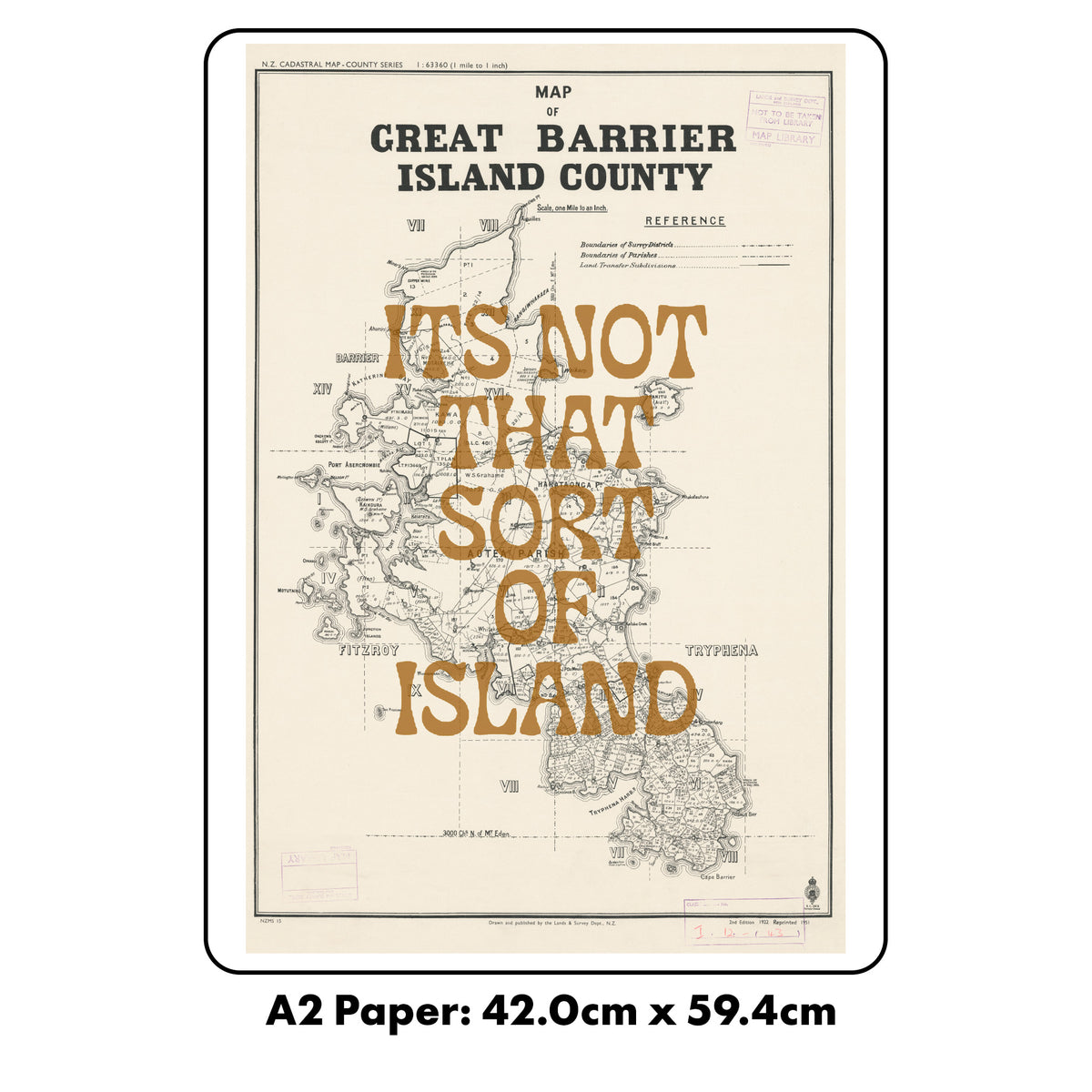 It's not that sort of Island  Giclée map print of Great Barrier Island NZ v02 toptownz