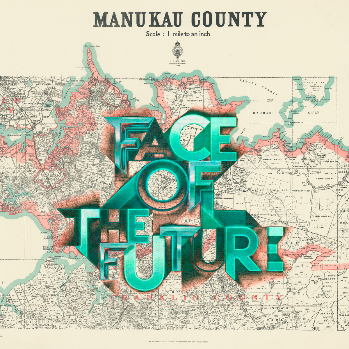 Face of the Future Ltd. Ed. Giclée map print of Manukau City, South Auckland NZ – toptownz Town Slogans