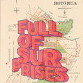 Rotorua - Full of surprises is a Limited edition Giclée map print of Rotorua, Bay of Plenty NZ v02 – toptownz