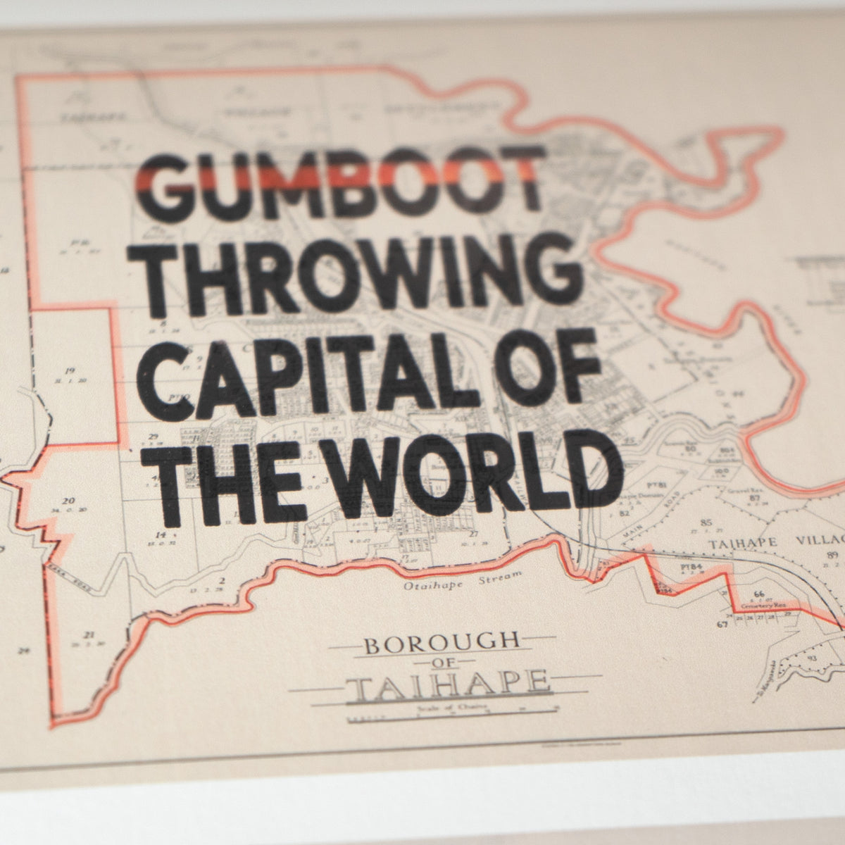 Gumboot Capital Ltd. Ed. Giclée map print of Taihape, Manawatū New Zealand Town Slogans